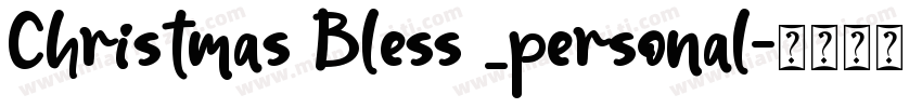 Christmas Bless _personal字体转换